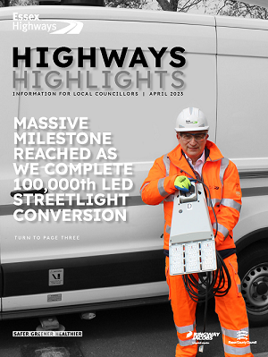 Cover of Highways Highlights April 2023, massive milestone reached as we complete 100,000th LED street light conversion