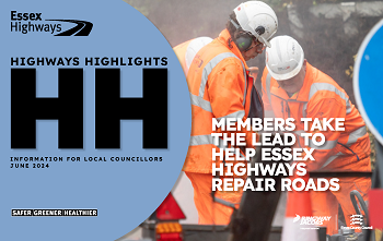 Cover of Highways Highlights June 2024, Text overlay of Members take the lead to help Essex Highways Repair Roads